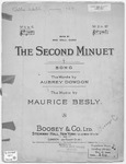 The Second Minuet : Song by Maurice Besly and Aubrey Dowdon