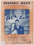 Heavenly music : From the M-G-M picture "Heavenly music" / by Sam Coslow