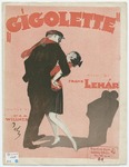 Gigolette by Franz Lehar and A. M Willner