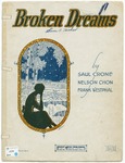 Broken Dreams by Nelson Chon, Saul Crone, Westphal, Nelson Chon, Frank Westphal, and A. D Brown