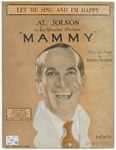 Let me sing-and I'm happy / by Irving Berlin; ukulele arr. by May Singhi Breen. by May Singhi Breen, Al Jolson, and Berlin