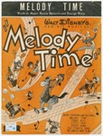 Melody time / by Bennie Benjamin and George Weiss