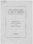 Ev'ry Little Smile Is Like An Umbrella : That Keeps You Out Of The Rain