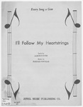 I'll Follow My Heartstrings