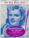 The Boy Next Door : From the M - G - M Picture "Meet me in St. Louis" by Hugh Martin and Ralph Blane