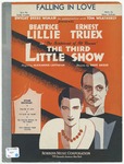 Falling In Love : Featured in Wiman and Weatherly's Production "The Third Little Show" by Henry Sullivan and Earle Crooker