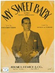 My Sweet Baby: Song by Henry Tobias, Chas Tobias, Tobias, and Starmer