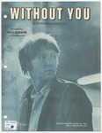 Without You by Tom Evans and Peter Ham