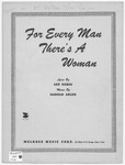 For Every Man There's A Woman : From the Universal - International Release "Casbah" by Harold Arlen and Leon Robin