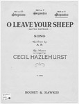 O Leave your Sheep : Quittez Pasteurs