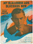 My Blackbirds Are Bluebirds Now: Fox - Trot Song