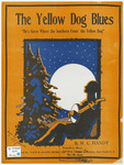 The Yellow Dog Blues