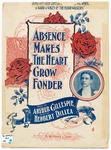 Absence Makes the Heart Grow Fonder: (Longing to be Near Your Side) by Herbert Dillea and Arthur Gillespie