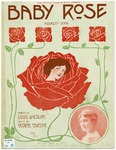 Baby Rose by George Christie and Louis Weslyn
