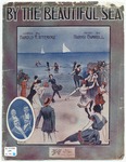 By the Beautiful Sea by Harry Carroll and Harold Atteridge