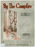 By The Camp Fire by Percy Wenrich, Mabel Elizabeth Girling, and R.S