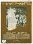 By the Waters of Minnetonka : An Indian Love Song by Thurlow Lieurance and J. M Cavanass