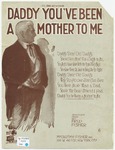 Daddy, You've Been A Mother To Me by Fred Fisher