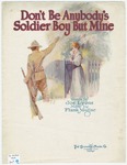Don't Be Anybody's Soldier Boy But Mine by Frank Magine and Joe Lyons
