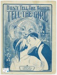 Don't Tell The World, Tell The Girl by Ed. I Boyle