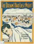 The Dream I Had Last Night by J. Keirn Brennan and Jack Caddigan