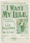I Want My Lulu : Song and Chorus