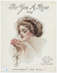 For You A Rose : Song by Gus Edwards and Will D Cobb