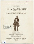 I'm A Wand'rin'! : Old Slave Song