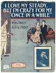 I Love My Steady, But I'm Crazy For My "Once - in - a - While" by Al Jolson, Allan W. S Macduff, Hinkley, and Starmer