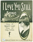 I Love You Still by Chas Cohen, Kenneth Lacey, and Diitmar