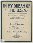 In My Dream Of The U. S. A. by Dean T Wilton