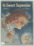 In Sweet September by Fred E Ahlert, James V Monaco, Leslie, and Pete Wendling