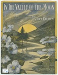 In The Valley Of The Moon by Jeff T Branen and De Takais