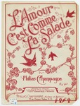 L'Amour C'est Comme La Salade : Chanson Comique by Philias Champagne and F