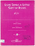 Love Sends A Little Gift Of Roses by John Openshaw and Leslie Cooke