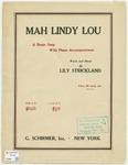 Mah Lindy Lou : a banjo song with piano accompaniment by Lily Teresa Strickland