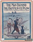 The man behind the hammer and the plow :   a song every American should learn