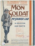 Mon soldat = (My soldier lad) by Louis Payette, R Brisson, and Lucas