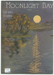 Moonlight Bay by Percy Wenrich and Edward Madden