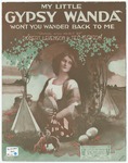 My Little Gypsy Wanda: Won't You Wander Back to Me by Ted Garton, Robert Levenson, Garton, and Robert Levenson