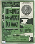 On The Banks Of The Wabash, Far Away