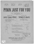 Pinin' Just For You by Spencer G Adams and James Stanley Royce