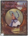Put on your old grey Bonnet