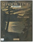 Shadow - Time by Chas. L Johnson and J. R Shannon