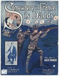 Somewhere In France Is Daddy by Joseph E Howard