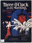 Three o'clock in the morning : waltz song with chimes by Dorothy Terriss and Julian Robledo