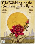 The Wedding of The Sunshine and The Rose