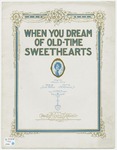 When You Dream of Old-Time Sweethearts
