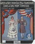 When A Boy From Old New Hampshire Loves A Girl From Tennessee by J. Fred Helf, William Cahalin, and Roden