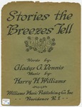 Stories The Breezes Tell by Harry Williams and Gladys G Dennis